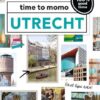 Utrecht - time to momo -