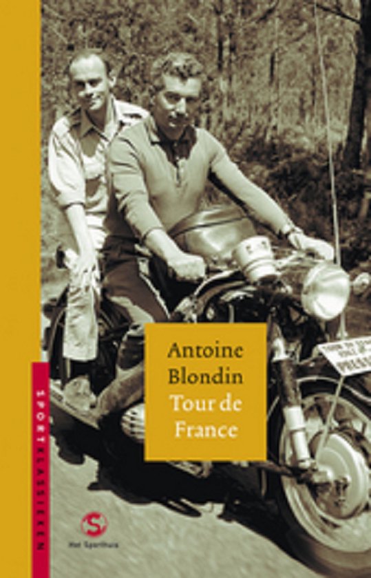 tour Antoine Blondin - Tour de France -