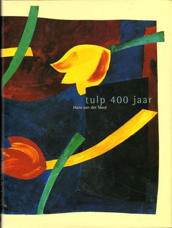 Tulp 400 jaar