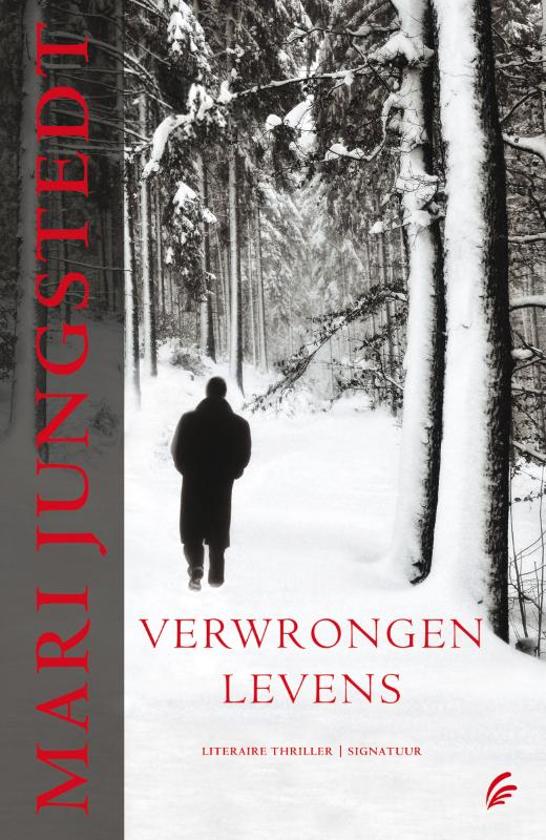 Verwrongen levens - Literaire thriller -