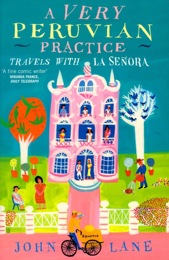 A Very Peruvian Practice - Travels with La Señora -