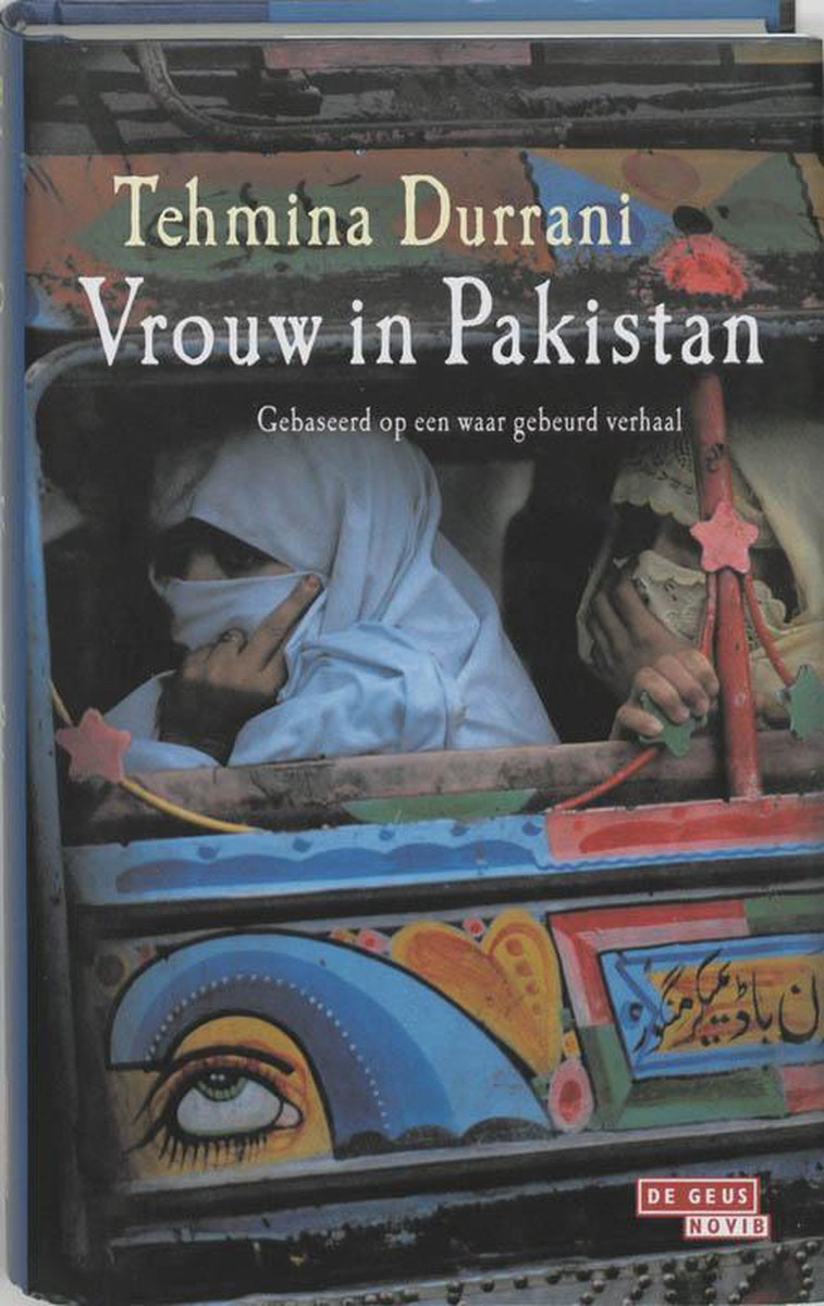 vrouw-in-pakistan Vrouw in Pakistan - Gebaseerd op een waar gebeurd verhaal -