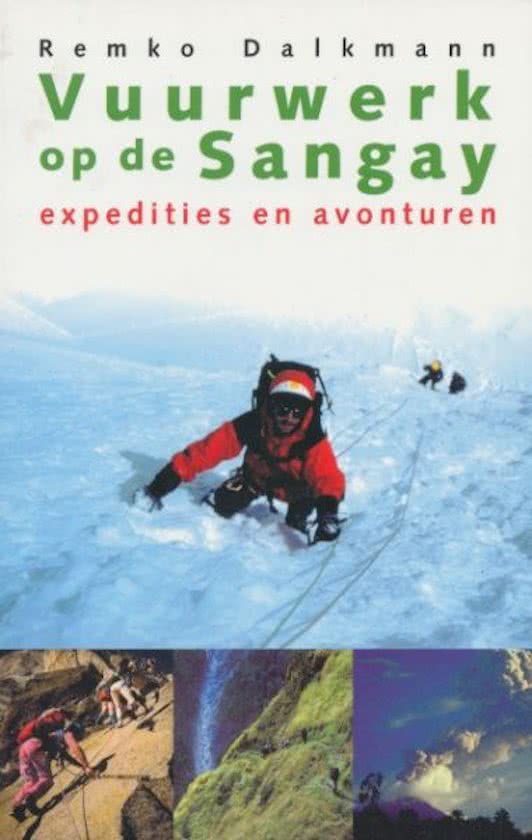 Vuurwerk op de Sangay - expedities en avonturen -