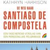 weg-naar-santiago-de-compostela De weg naar Santiago de Compostela