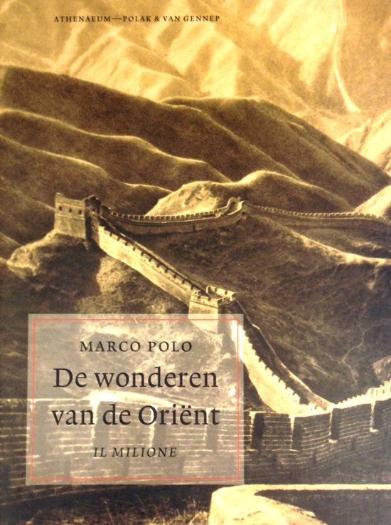 De wonderen van de Oriënt - Il Milione -
