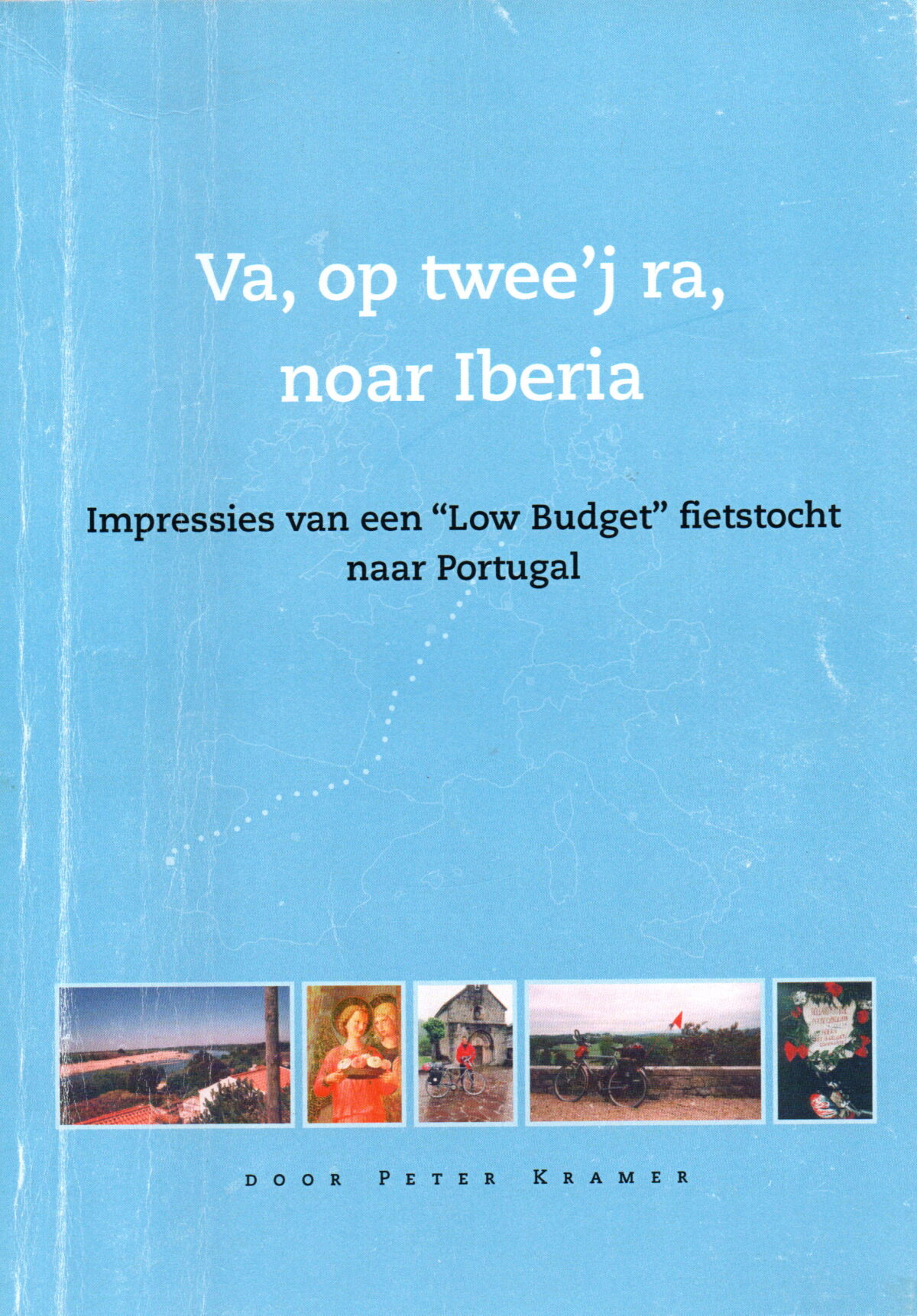 Scan_20251129-15 Va, op twee'j ra, noar Iberia - Impressies van een 'Low Budget' fietstocht naar Portugal -