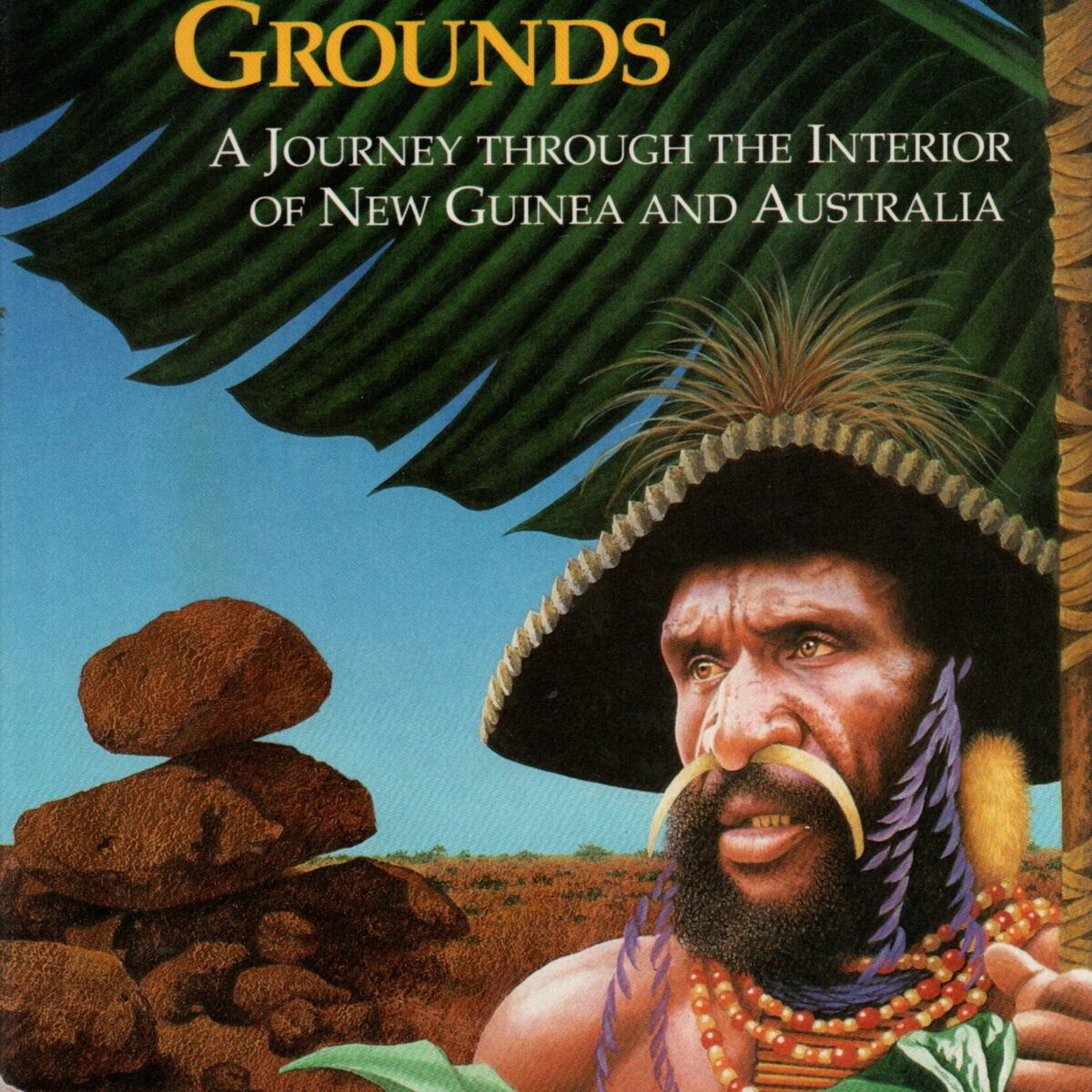 Scan_20251201-3-scaled The Proving Grounds - A Journey through the Interior of New Guinea and Australia -