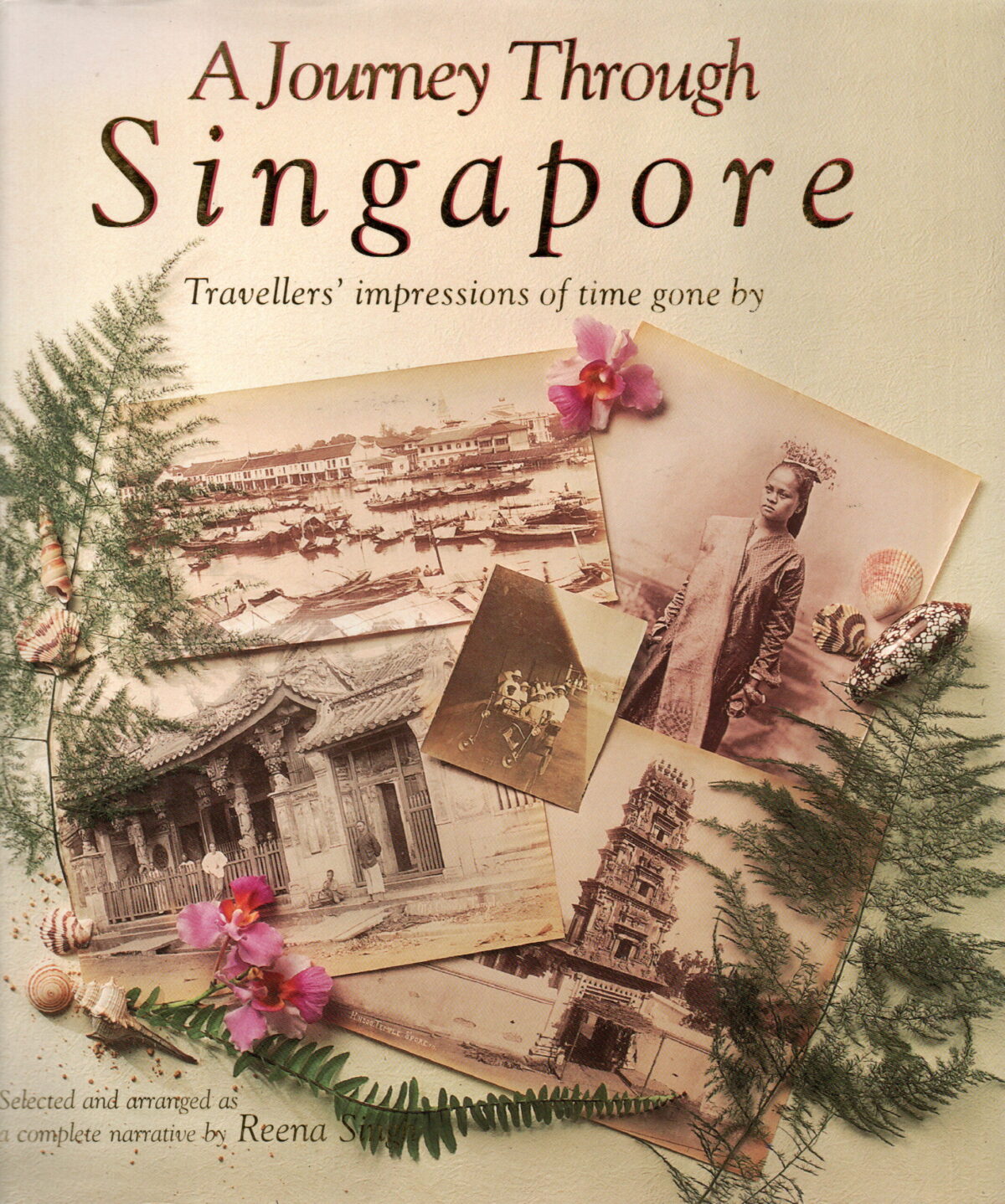 Scan_20251205-10-scaled A Journey Through Singapore - Travellers' impressions of time gone by -