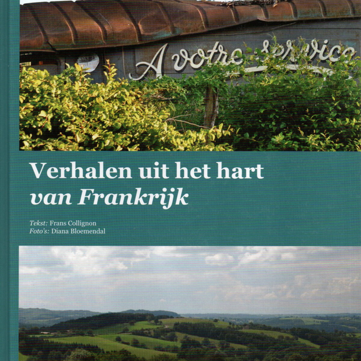 Verhalen uit het hart van Frankrijk