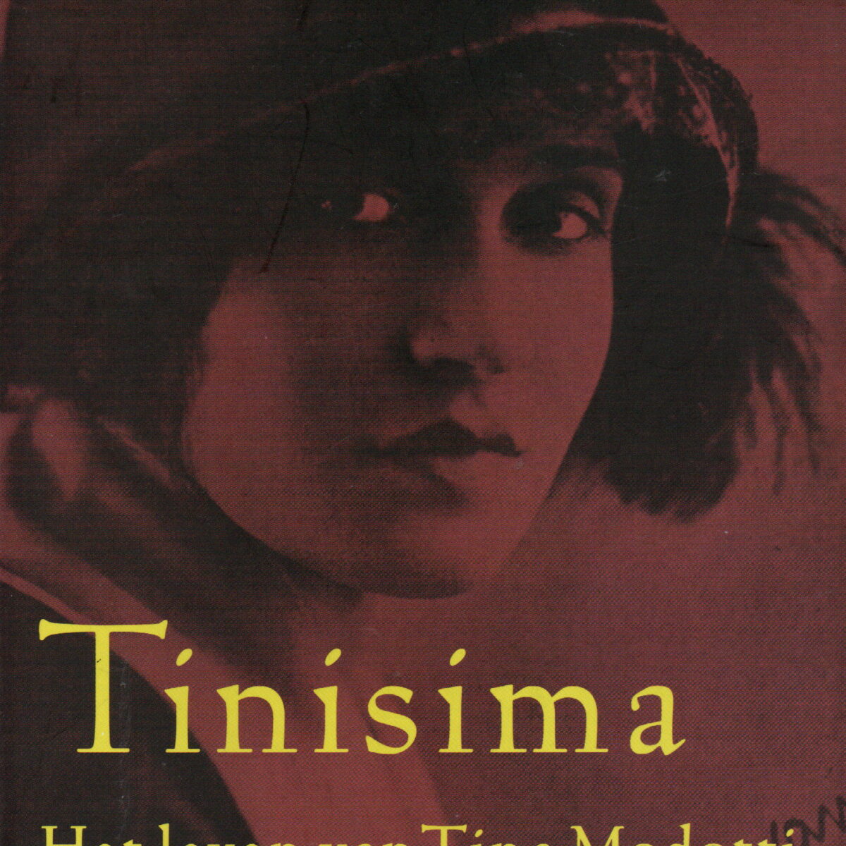 Tinisima - Het leven van Tina Modotti -