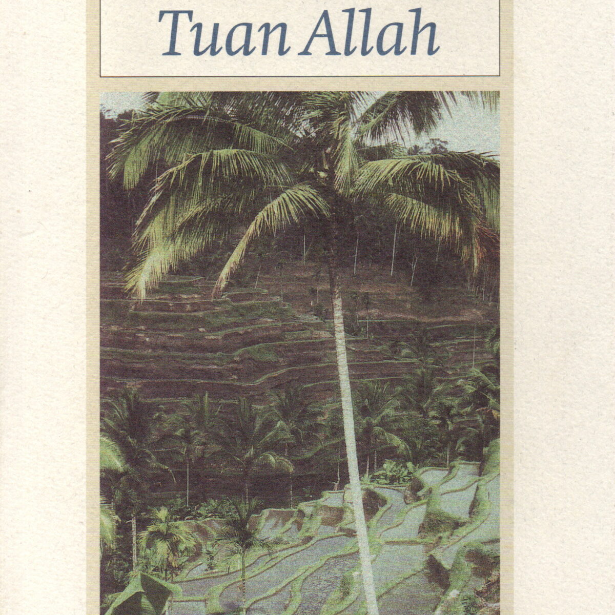 De tuinen van Tuan Allah