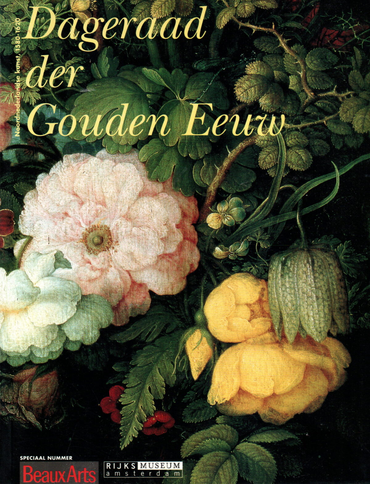 Dageraad der Gouden Eeuw - Noordnederlandse kunst, 1580-1620 -