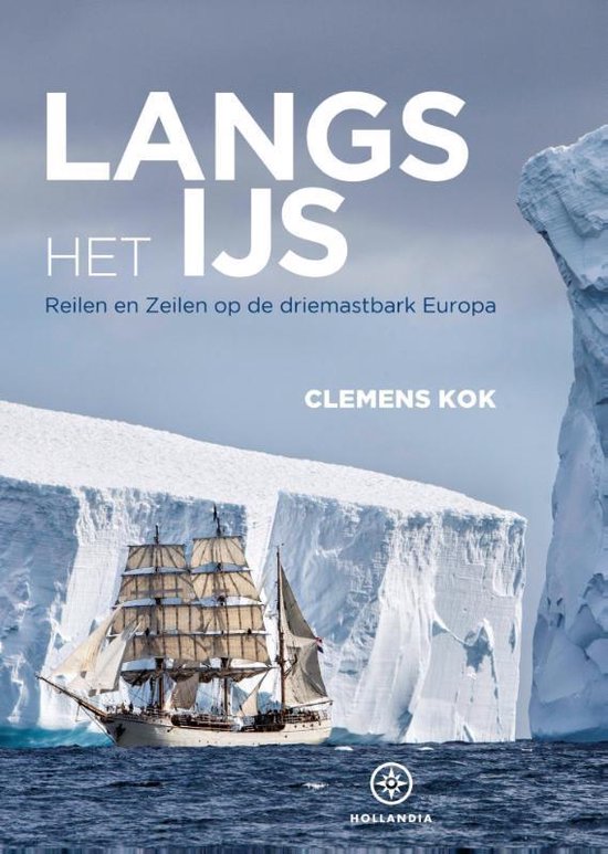 langs Langs het ijs - Learning the ropes op de driemastbark Europa -