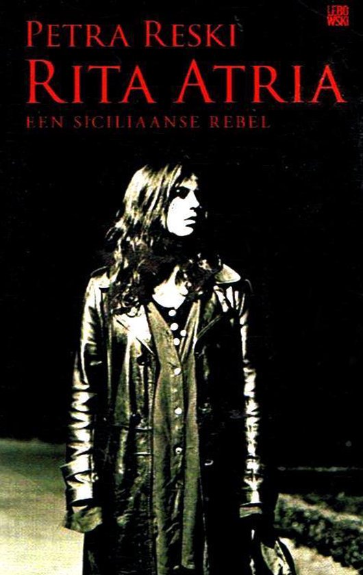 Rita Atria - Een Siciliaanse rebel -
