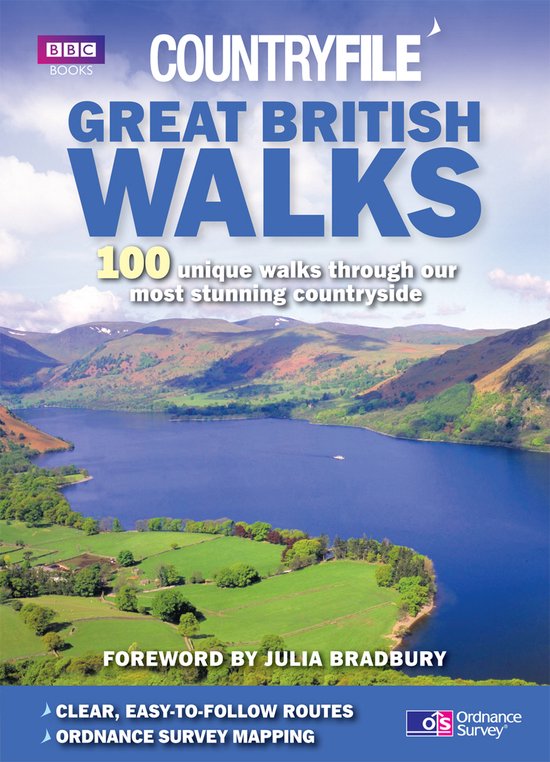 Great British Walks - 100 unique walks through our most stunning countryside -